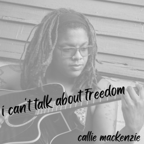 i can't talk about freedom