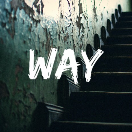 WAY | Boomplay Music