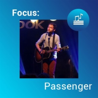 Focus: Passenger