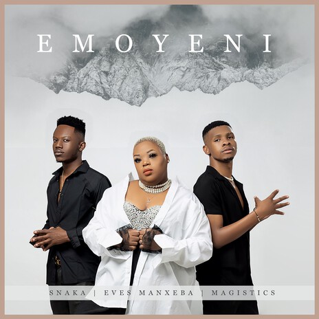 Emoyeni ft. Magistics & Snaka | Boomplay Music