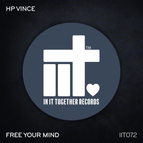 Free Your Mind (Original Mix) | Boomplay Music