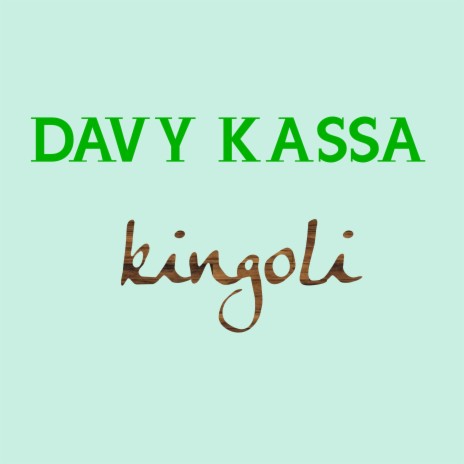 Davy Kassa, Pt. 2 | Boomplay Music