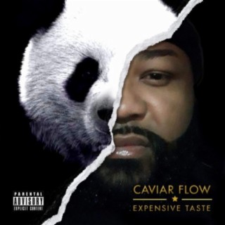 Caviar Flow Expensive Taste