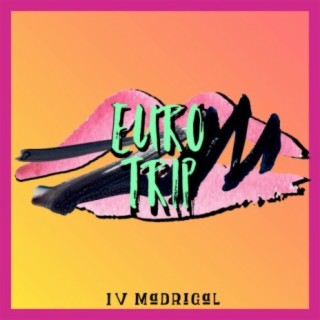 Euro Trip