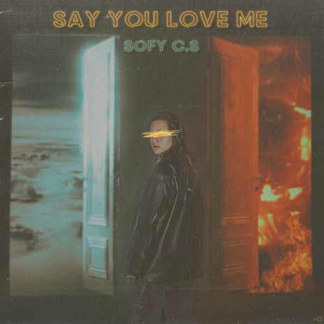 Say You Love Me | Boomplay Music