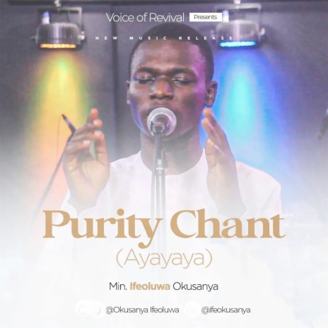 Purity Chant(Ayayaya) | Boomplay Music