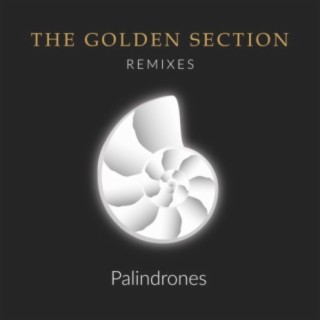 The Golden Section (Remixes)