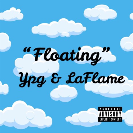 Floating ft. LaFlqme | Boomplay Music