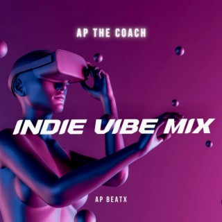 INDIE VIBE MIX