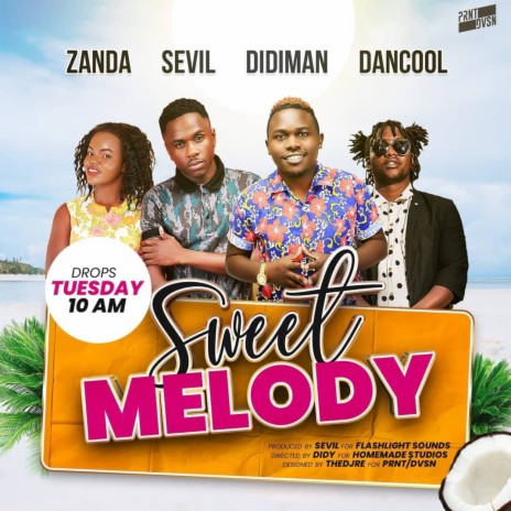 Sweet Melody ft. Dancool, Sevil & Zanda | Boomplay Music