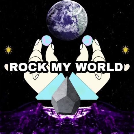 Rock My World