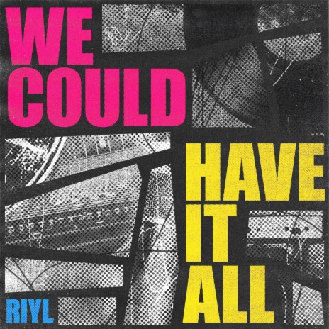 We Could Have It All | Boomplay Music