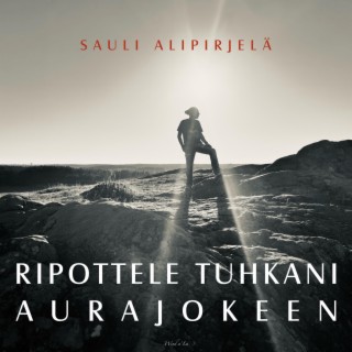 Ripottele Tuhkani Aurajokeen