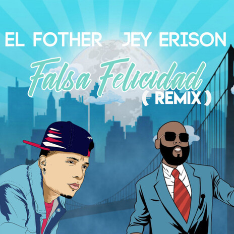 Falsa Felicidad - Remix ft. Jey Erison | Boomplay Music