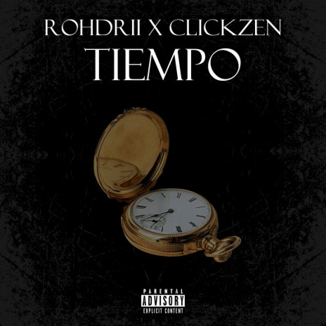 TIEMPO ft. Clickzen | Boomplay Music