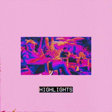 Highlights ft. Ben Moze | Boomplay Music