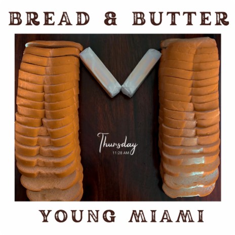 Bread & Butter | Boomplay Music