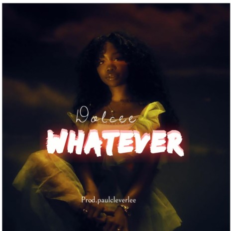 Whatever | Boomplay Music