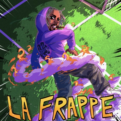 La Frappe | Boomplay Music