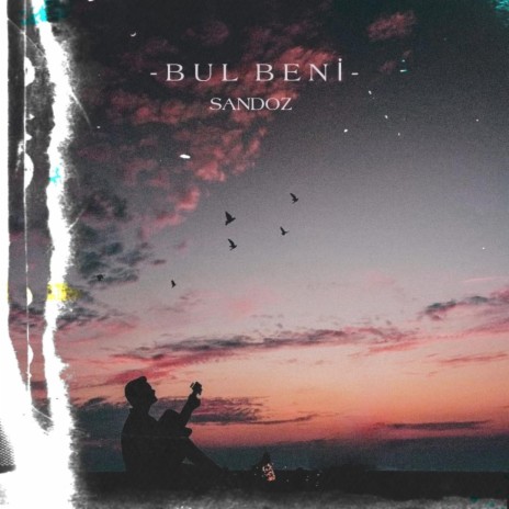 Bul Beni | Boomplay Music