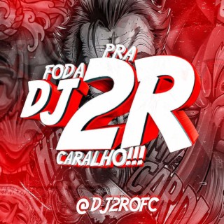 DJ 2R OFICIAL