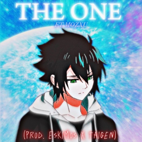 THE ONE ft. Mozxu | Boomplay Music