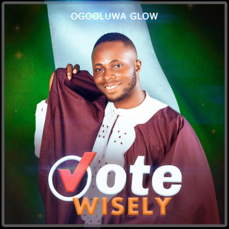 Vote Wisely | Boomplay Music