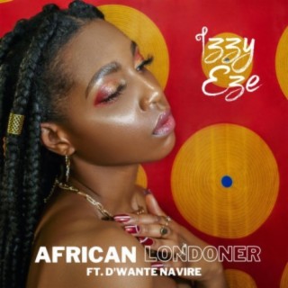 African Londoner (feat. D'wante Navire)