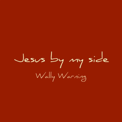 JESUS BY MY SIDE | Boomplay Music