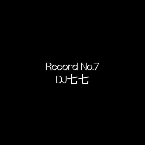 Record No.7 | Boomplay Music