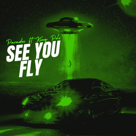 SEE YOU FLY ft. Xodarap | Boomplay Music