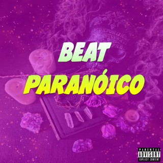 BEAT PARANÓICO