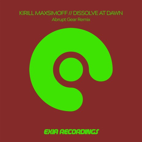 Dissolve at Dawn (Abrupt Gear Remix) | Boomplay Music