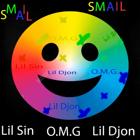 Smail ft. Lil Djon & O.M.G. | Boomplay Music