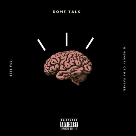 Dome Talk | Boomplay Music