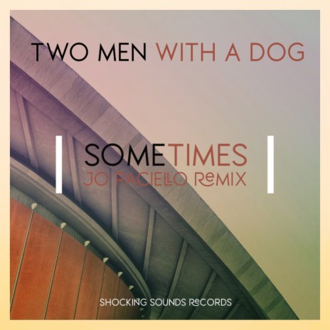 Sometimes (Jo Paciello Remix) | Boomplay Music