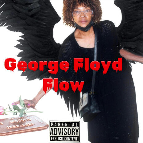 George Floyd Flow ft. Preach Corleone | Boomplay Music