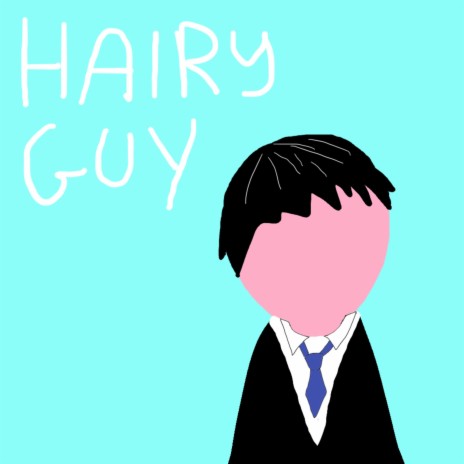 Hairy Guy