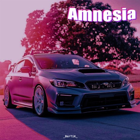 Amnesia | Boomplay Music