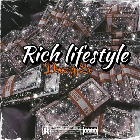 Rich lifestyle | Boomplay Music