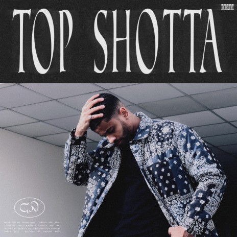TOP SHOTTA | Boomplay Music