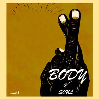 Body & Soul