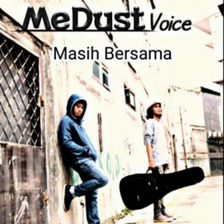 MeDust Voice