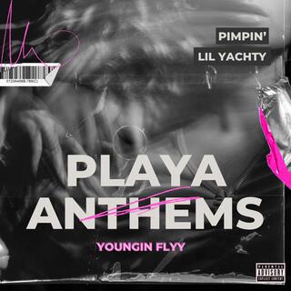 Playa Anthems