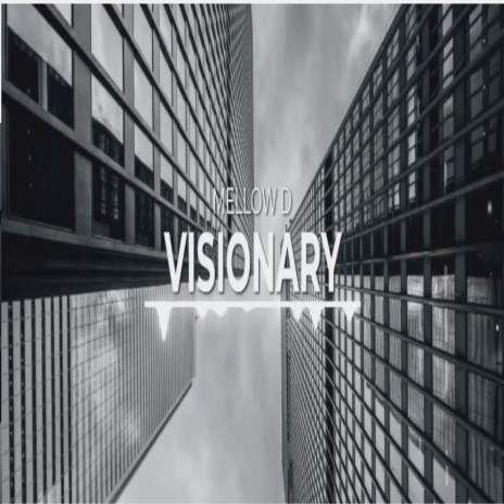 Visionary | Boomplay Music