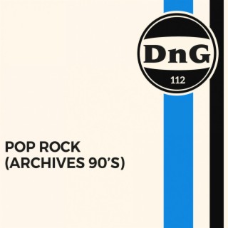 Pop Rock - Archives 90's