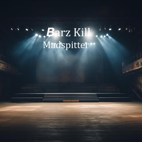 Barz Kill