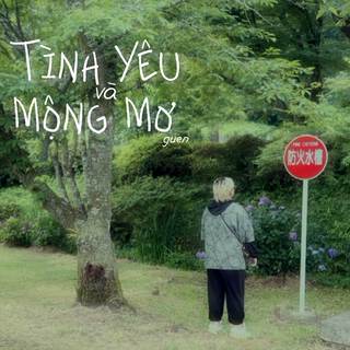 Tình Yêu Và Mộng Mơ lyrics | Boomplay Music