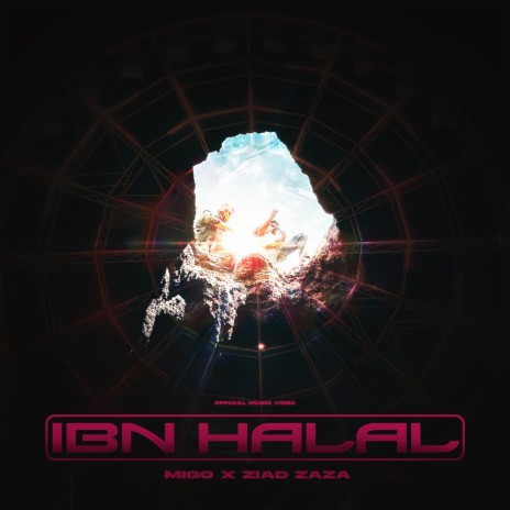 Ibn Halal - ابن حلال ft. ZIAD ZAZA | Boomplay Music