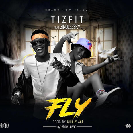 Fly ft. Zinoleesky | Boomplay Music